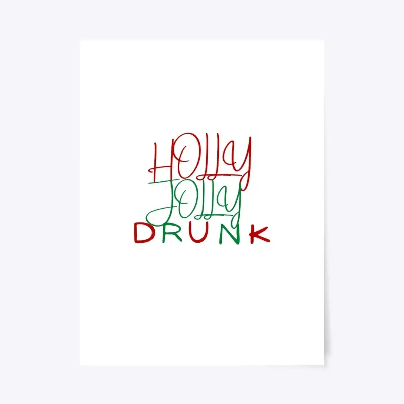 Holly Jolly Drunk