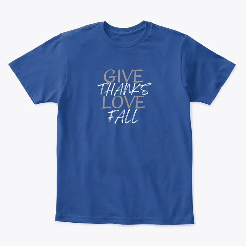 Give Thanks Love Fall